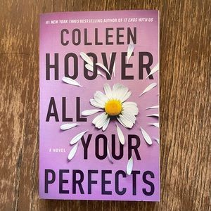 Book- All Your Perfects by Colleen Hoover